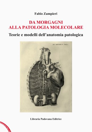 Fabio Zampieri | Da Morgagni alla patologia molecolare