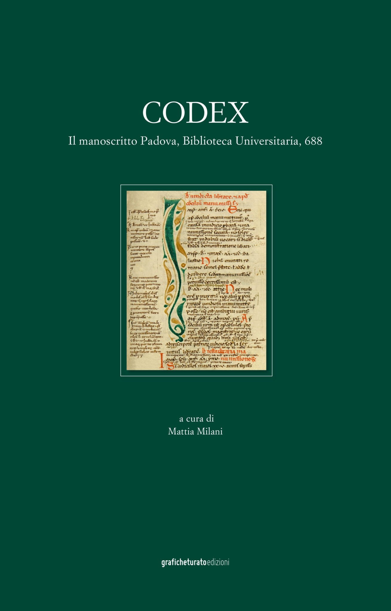 Codex biblioteca universitaria manoscritto anastatica padova